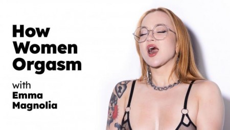 Image Of HowWomenOrgasm 23 10 03 Emma Magnolia XXX 1080p MP4-VSEX [XC]