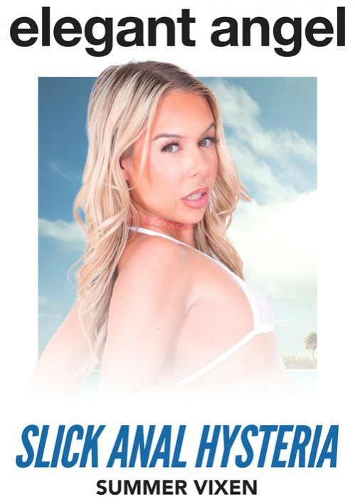 Image Of ElegantAngel - Summer Vixen - Slick Anal Hysteria (2023) HD 2160p