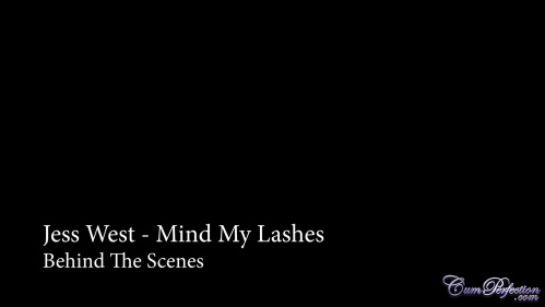 Image Of CumPerfection 25 06 26 Jess West Mind My Lashes XXX 1080p MP4-WRB [XC]